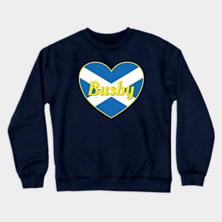 Busby Scotland UK Scotland Flag Heart Crewneck Sweatshirt